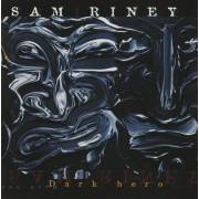 RINEY SAM - DARK HERO