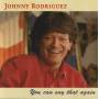 RODRIGUEZ JOHNNY - YOU CAN SAY THAT AGAIN