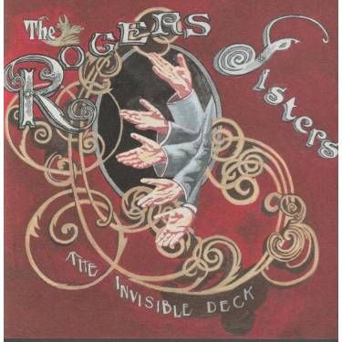 ROGERS SISTERS THE - THE INVISIBLE DECK