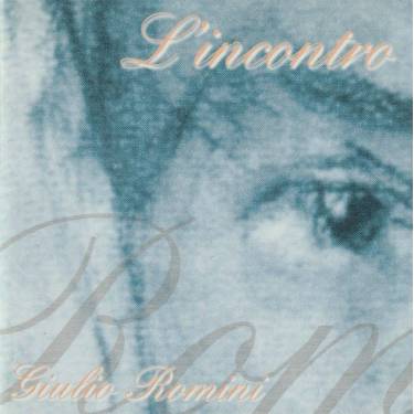 ROMINI GIULIO - L’INCONTRO