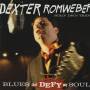 ROMWEBER DEXTER - BLUES THAT DEFY MY SOUL