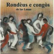 RONDEUS E CONGOS DE LAS LANAS - RONDEUS E CONGOS DE LAS LANAS