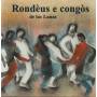 RONDEUS E CONGOS DE LAS LANAS - RONDEUS E CONGOS DE LAS LANAS