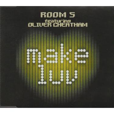 ROOM 5 FEATURING OLIVER CHEATHAM - MAKE LUV 6 VERSIONS