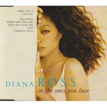 ROSS DIANA - IN THE ONES YOU LOVE + 3