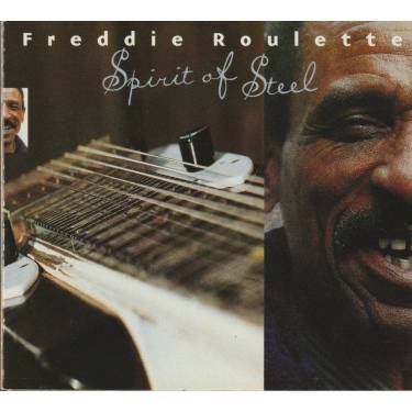 ROULETTE FREDDIE - SPIRIT OF STEEL