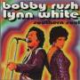 RUSH BOBBY / WHITE LYNN - SOUTHERN SOUL