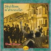 S’EVADE SELIM - DELI BOYS
