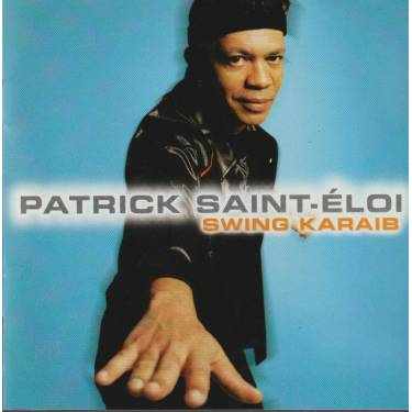 SAINT ELOI PATRICK - SWING KARAIB