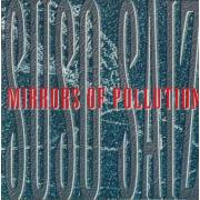 SAIZ SUSO - MIRRORS OF POLLUTION