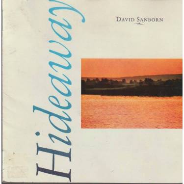 SANBORN DAVID - HIDEAWAY