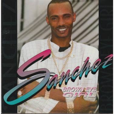 SANCHEZ  - BROWN EYE GIRL