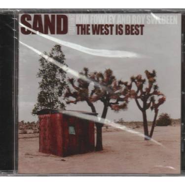 SAND - THE WEST IS THE BEST