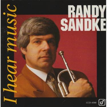 SANDKE RANDY - I HEAR MUSIC