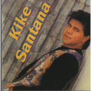 SANTANA KIKE - KIKE SANTANA