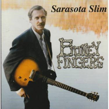 SARASOTA SLIM - BONEY FINGERS
