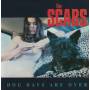 SCABS THE - DOG DAYS ARE OVER