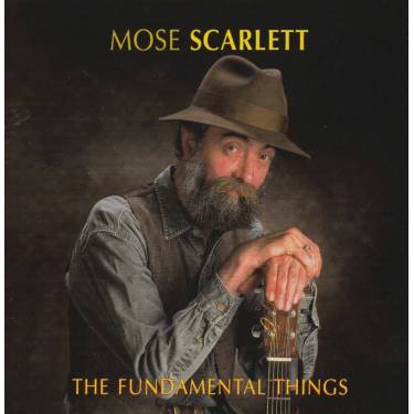 SCARLETT MOSE - THE FUNDAMENTAL THINGS
