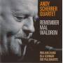 SCHERRER ANDY QUARTET - REMEMBER MAL WALDRON