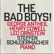 SCHLEIERMACHER STEFFEN - THE BAD BOYS