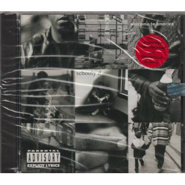 SCHOOLY D - WELCOME TO AMERICA
