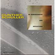 SCHULLER GUNTHER - OF REMINESCENCE AND REFLECTIONS