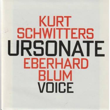 SCHWITTERS KURT - URSONATE