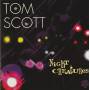 SCOTT TOM - NIGHT CREATURES