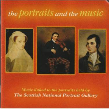SCOTTISH NATIONAL PORTRAIT GALLERY - THE PORTRAITS AND THE MUSIC