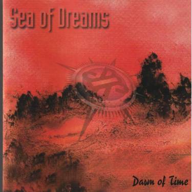 SEA OF DREAMS - DAWN OF TIME