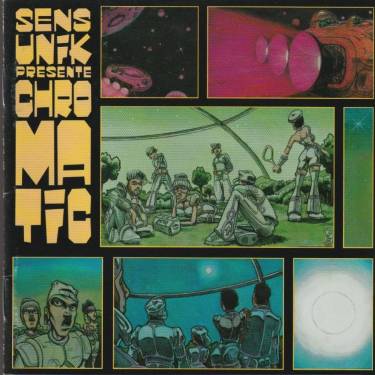 SENS UNIK - CHROMATIC