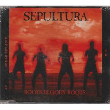 SEPULTURA - ROOTS BLOODY ROOTS + 3