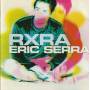 SERRA ERIC - RXRA