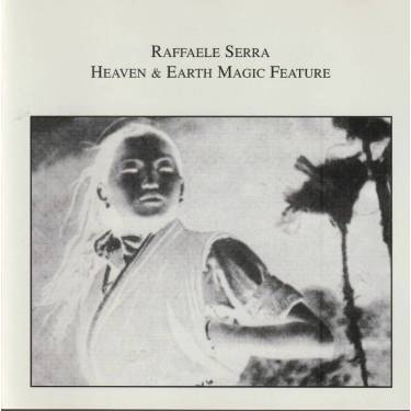 SERRA RAFFAELE - HEAVEN & HEART MAGIC FEATURE