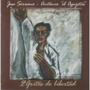 SERRANO JOSE - 2 GRITOS DE LIBERTAD