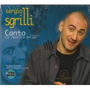 SGRILLI SERGIO - CANTO ( LO FACCIO A ZELIG ) + 2