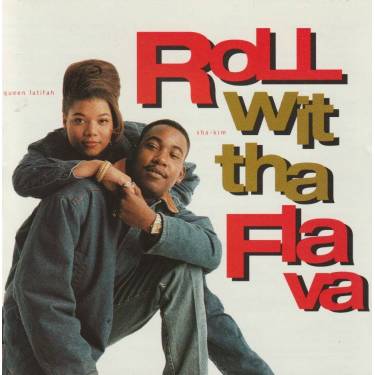 SHA KIM QUEEN LATIFAH - ROLL WIT THA FLAVA UNEDITED