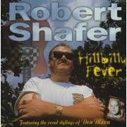 SHAFER ROBERT - HILLBILLY FEVER