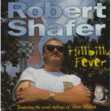 SHAFER ROBERT - HILLBILLY FEVER