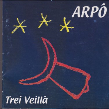 ARPO’ - TREI VEILLA PAOLLE ET SON DE LA VAL D’OUSTA