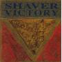 SHAVER - VICTORY