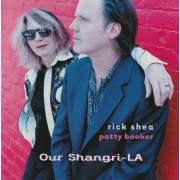 SHEA RICK AND PATTY BOOKER - OUR SHANGRI-LA