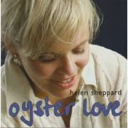 SHEPPARD HELEN - OYSTER LOVE