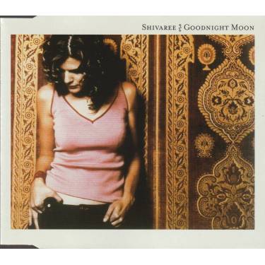 SHIVAREE - GOODNIGHT MOON +2