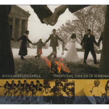 SHOGAKEN ENSEMBLE - TRADITIONAL DANCES OF ARMENIA