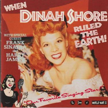 SHORE DINAH - WHEN DINAH SHORE RULED THE HEART