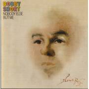 SHORT BOBBY - NOBODY ELSE BUT ME