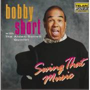 SHORT BOBBY WITH THE ALDEN BARRETT QUINTET - SWING THAT MUSIC