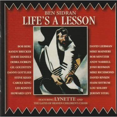SIDRAN BEN  - LIFE’S LESSON