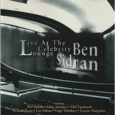 SIDRAN BEN  - LIVE AT THE CELEBRITY LOUNGE